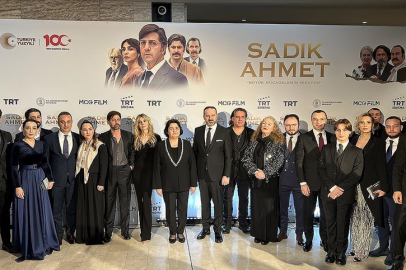 Sadık Ahmet filminin galası yapıldı!