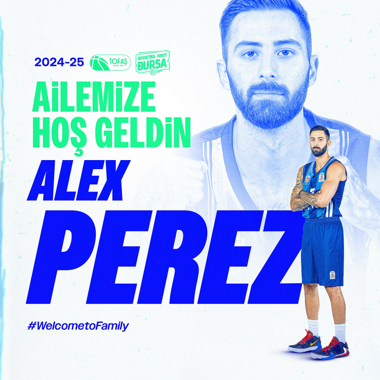 TOFAŞ Basketbol Alex Perez'i kadrosuna kattı - Bursa Hayat Gazetesi-3