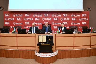 BTSO, Azerbaycan Yatırım Fırsatları Semineri'ne ev sahipliği yaptı