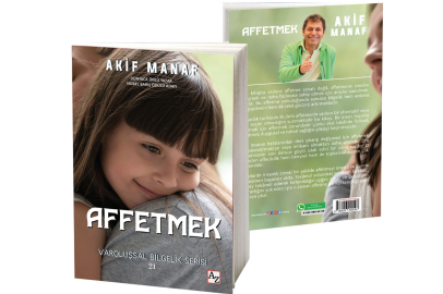 Akif Manaf’ın “AFFETMEK (Affetme Psikolojisi)” kitabı raflarda yerini aldı